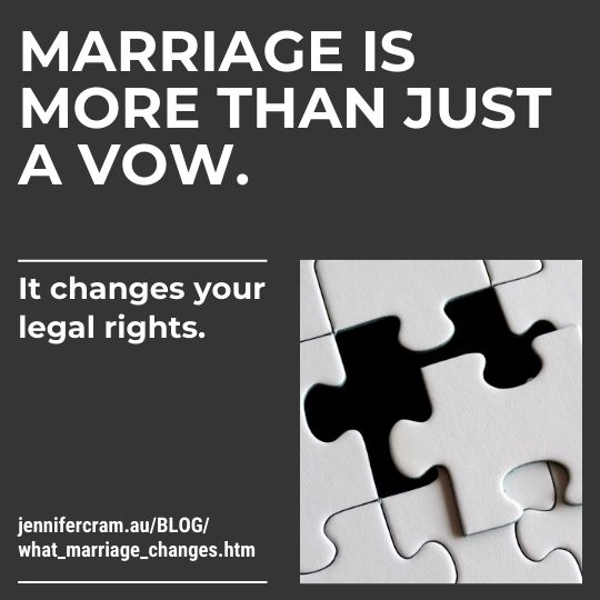 A jigsaw puzzle section with the words
                        Marriage Is More Than Just a Vow. It changes
                        your legal rights.
                        jennifercram.au/BLOG/what_marriage_changes.htm